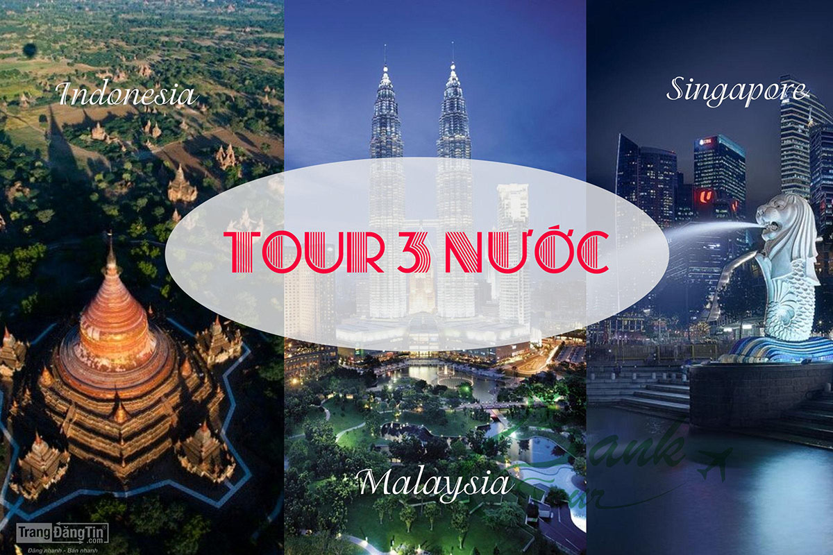 [Đoàn Singapore 6n5đ] | Singapore – Malaysia – Indonesia | Khởi hành chuyến hành trình đến vùng đất mới lạ với những